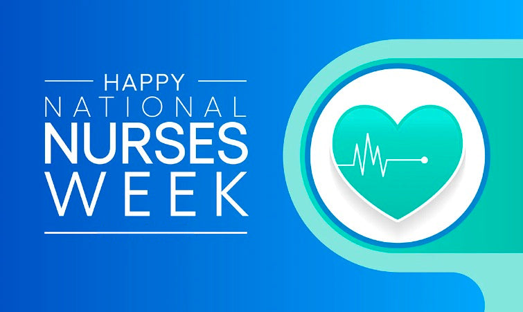 Nursing Week: Our Nurses. Our Future.
